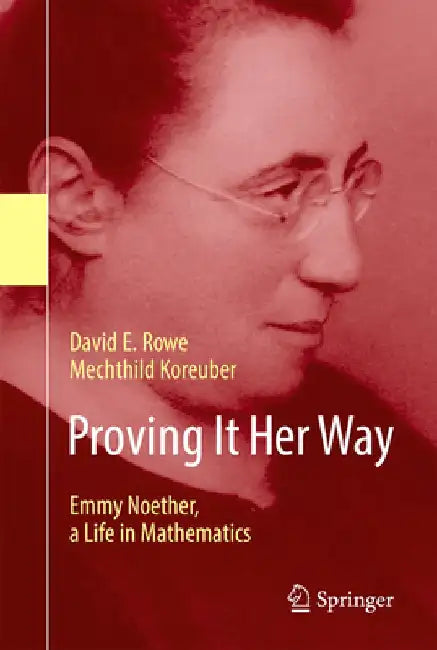 Proving It Her Way (English, David E. Rowe)