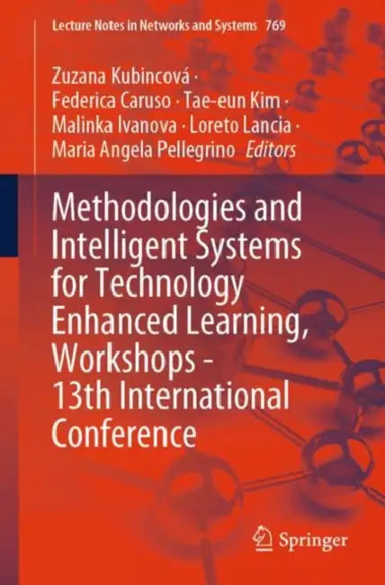 Buy Methodologies and Intelligent Systems for Technolo (English, Zuzana Kubincová | Federica Caruso | Tae-Eun Kim) — BookShops.in