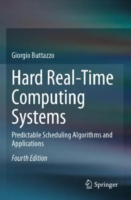 Buy Hard Real-Time Computing Systems (English, Giorgio Buttazzo) — BookShops.in