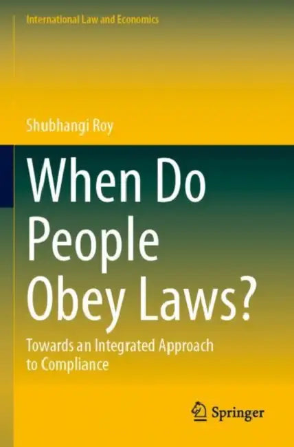 Buy When Do People Obey Laws (English, Shubhangi Roy) — BookShops.in