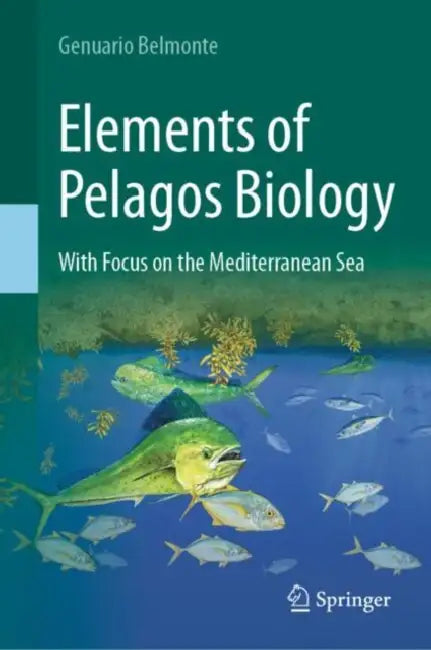 Buy Elements of Pelagos Biology (English, Genuario Belmonte) — BookShops.in