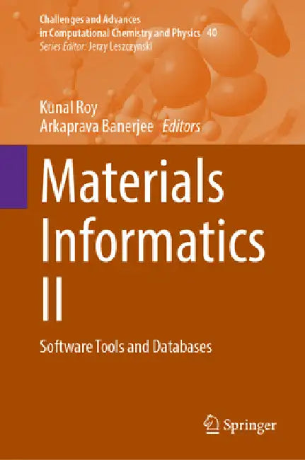 Buy Materials Informatics II (English, Kunal Roy | Arkaprava Banerjee) — BookShops.in