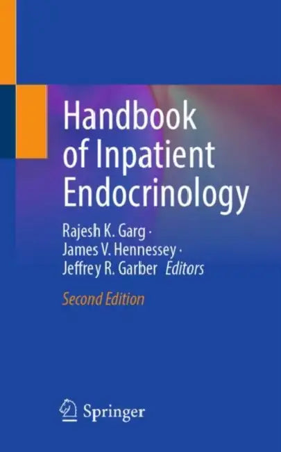 Buy Handbook of Inpatient Endocrinology (English, Rajesh K. Garg | James V. Hennessey | Jeffrey R. Garber) — BookShops.in