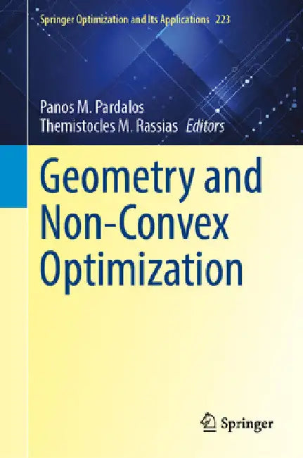 Buy Geometry and Non-Convex Optimization (English, Panos M. Pardalos | Themistocles M. Rassias) — BookShops.in