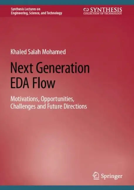 Buy Next Generation EDA Flow (English, Khaled Salah Mohamed) — BookShops.in