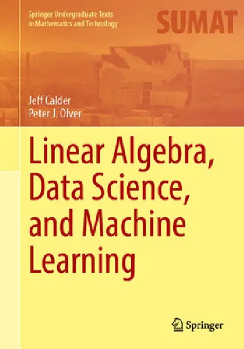 Linear Algebra, Data Science and Machine Learning by Jeff Calder view 2
