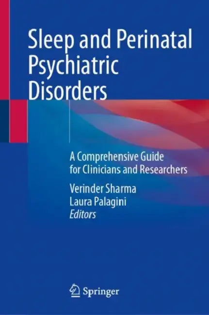 Buy Sleep and Perinatal Psychiatric Disorders (English, Verinder Sharma | Laura Palagini) — BookShops.in
