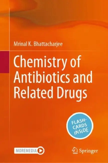 Buy Chemistry of Antibiotics and Related Drugs (English, Mrinal K. Bhattacharjee) — BookShops.in