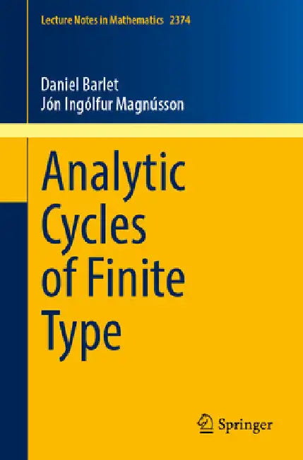 Analytic Cycles of Finite Type (English, Daniel Barlet | Jón Ingólfur Magnússon)