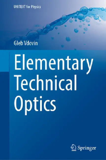 Buy Elementary Technical Optics (English, Gleb Vdovin) — BookShops.in