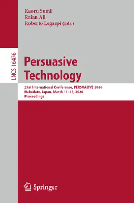 Buy Persuasive Technology (English, Kaoru Sumi | Raian Ali | Roberto Legaspi) — BookShops.in