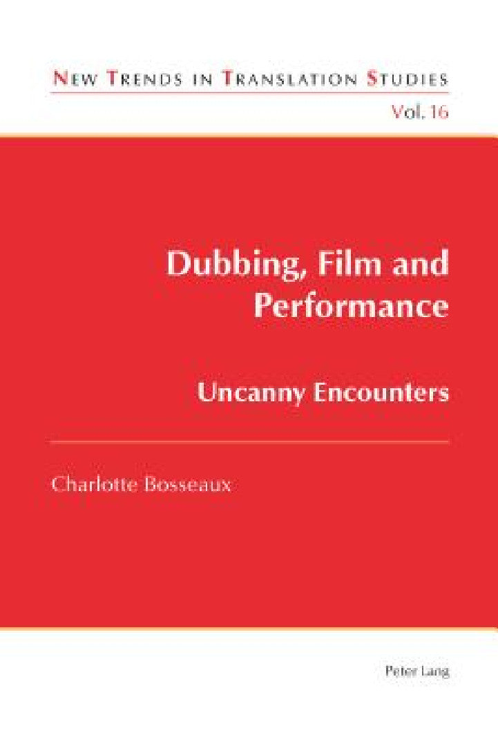 Buy Dubbing, Film and Performance (English, Jorge Díaz Cintas | Charlotte Bosseaux) — BookShops.in