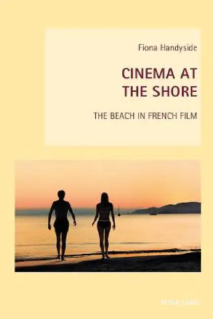 Buy Cinema at the Shore (English, Wendy Everett | Axel Goodbody | Fiona Handyside) — BookShops.in