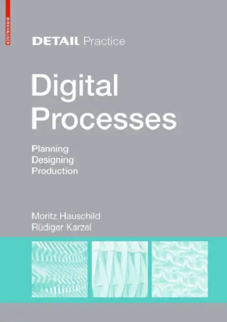 Buy Digital Processes (English, Moritz Hauschild | Rüdiger Karzel) — BookShops.in
