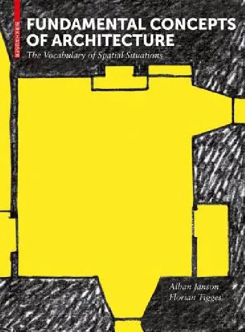 Buy Fundamental Concepts of Architecture (English, Alban Janson | Florian Tigges) — BookShops.in