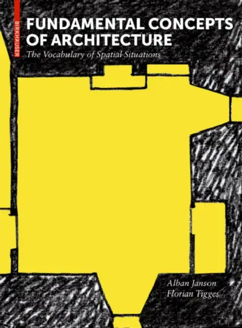 Buy Fundamental Concepts of Architecture (English, Alban Janson | Florian Tigges) — BookShops.in