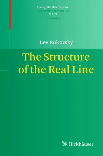 The Structure of the Real Line (English, Lev Bukovský)
