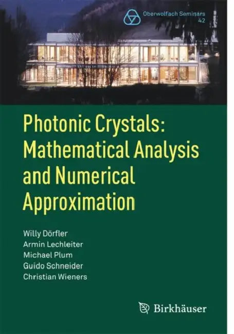 Photonic Crystals (English, Willy Dörfler | Armin Lechleiter | Michael Plum)