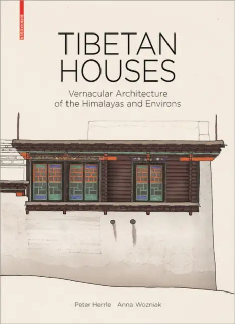 Tibetan Houses (English, Peter Herrle)