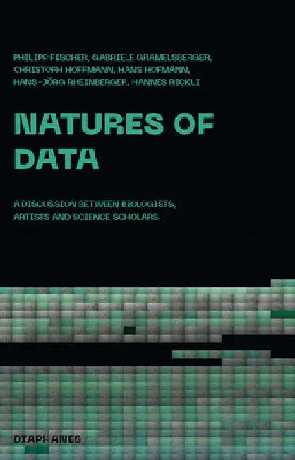 Natures of Data (English, Philipp Fischer | Gabriele Gramelsberger | Christoph Hoffmann)