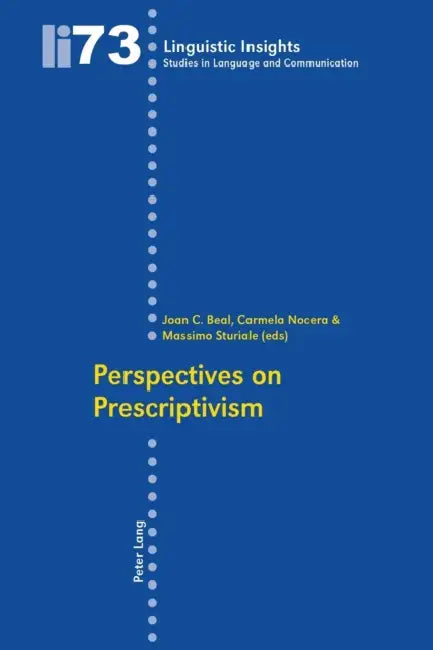 Buy Perspectives on Prescriptivism (English, Maurizio Gotti | Carmela Nocera | Massimo Sturiale) — BookShops.in