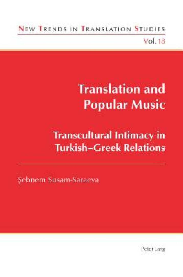 Buy Translation and Popular Music (English, Jorge Díaz Cintas | Şebnem Susam-Saraeva) — BookShops.in