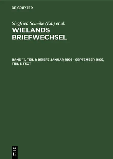 Buy Briefe Januar 1806 - September 1809, Teil 1 (English, Siegfried Scheibe) — BookShops.in