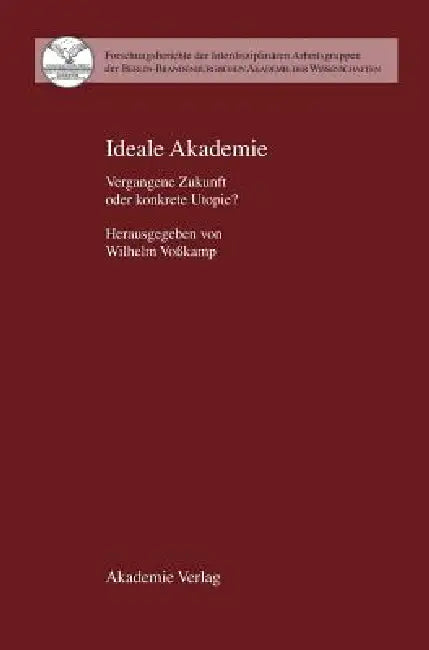 Buy Ideale Akademie (English, Wilhelm Voßkamp) — BookShops.in