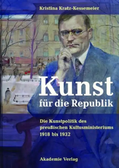 Buy Kunst Für Die Republik (English, Kristina Kratz-Kessemeier) — BookShops.in