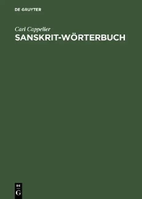 Buy Sanskrit-Wörterbuch (English, Carl Cappeller) — BookShops.in