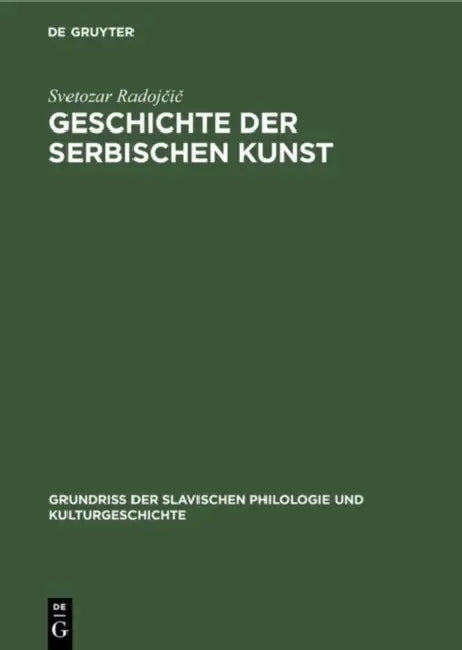 Buy Geschichte der serbischen Kunst (English, Svetozar Radojčič | Dagmar Burkhart) — BookShops.in