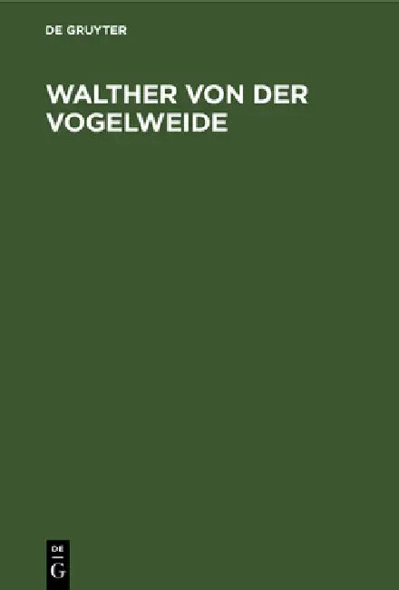 Buy Walther von der Vogelweide (English, No Contributor) — BookShops.in