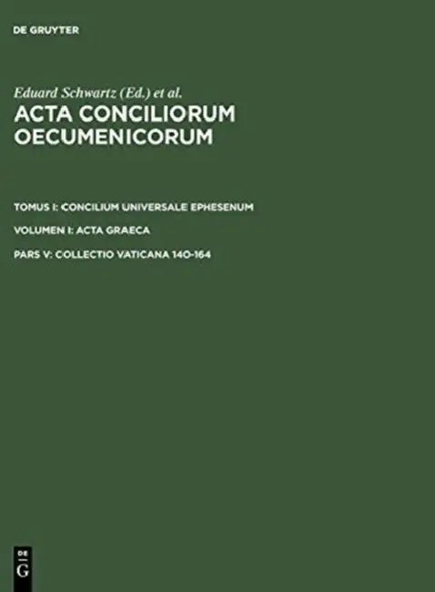 Buy Collectio Vaticana 140-164 (English, Eduard Schwartz) — BookShops.in