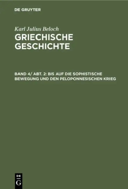 Buy Bis Auf Die Sophistische Bewegung Und Den Peloponnesischen Krieg (English, Karl Julius Beloch) — BookShops.in