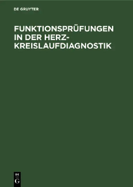 Funktionsprüfungen in der Herz-Kreislaufdiagnostik (English, No Contributor)