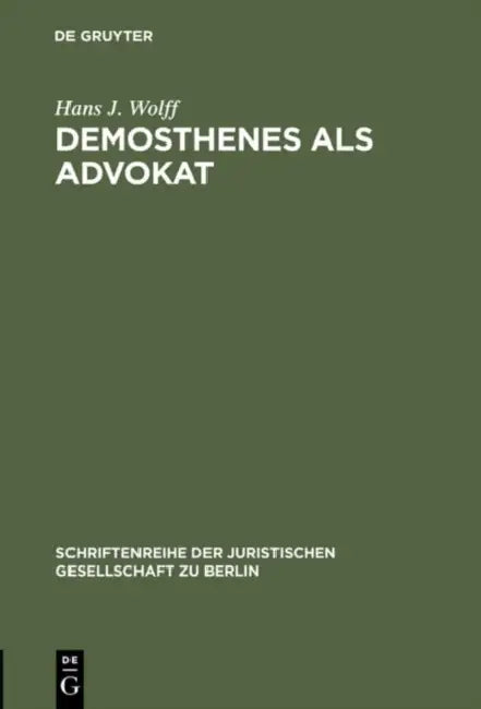 Buy Demosthenes als Advokat (English, Hans J. Wolff) — BookShops.in