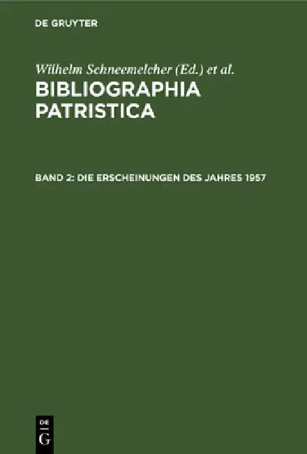 Buy Die Erscheinungen des Jahres 1957 (English, Wilhelm Schneemelcher | Knut Schäferdiek) — BookShops.in