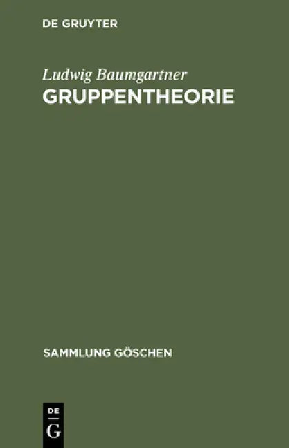 Buy Gruppentheorie (English, Ludwig Baumgartner) — BookShops.in