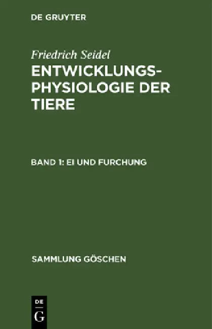 Buy Ei und Furchung (English, Friedrich Seidel) — BookShops.in