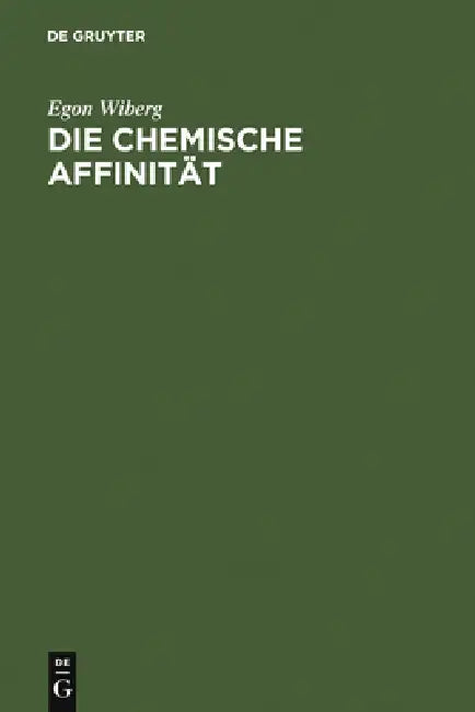 Buy Die chemische Affinität (English, Egon Wiberg) — BookShops.in