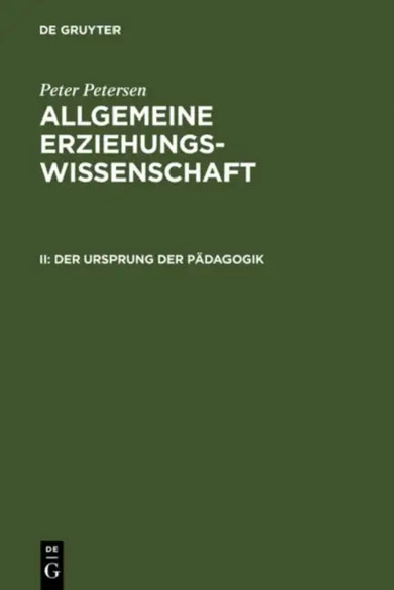 Buy Der Ursprung der Pädagogik (English, Peter Petersen) — BookShops.in