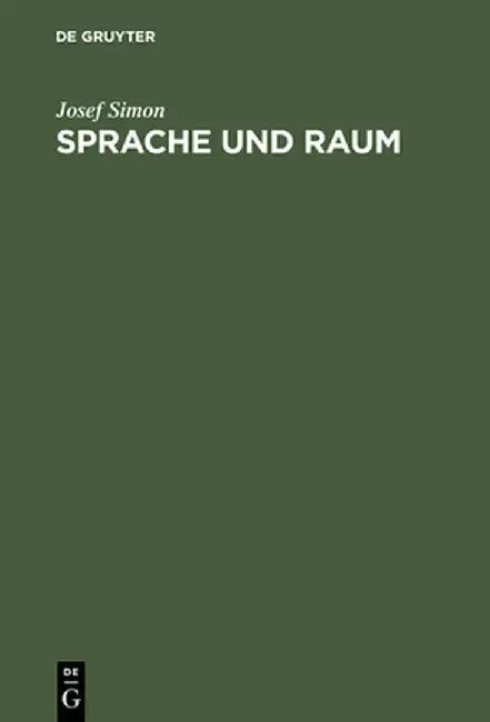 Buy Sprache Und Raum (English, Josef Simon) — BookShops.in