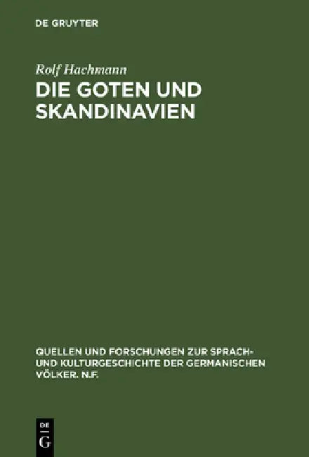 Buy Die Goten und Skandinavien (English, Rolf Hachmann) — BookShops.in