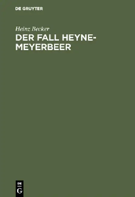 Buy Der Fall Heyne-Meyerbeer (English, Heinz Becker) — BookShops.in