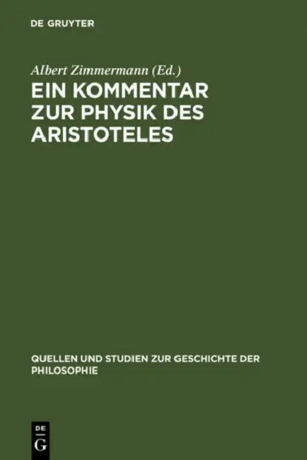Buy Ein Kommentar Zur Physik Des Aristoteles (English, Albert Zimmermann) — BookShops.in