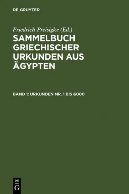 Buy Urkunden Nr. 1 bis 6000 (English, Friedrich Preisigke | Friedrich Bilabel) — BookShops.in