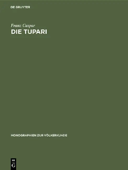 Buy Die Tupari (English, Franz Caspar) — BookShops.in