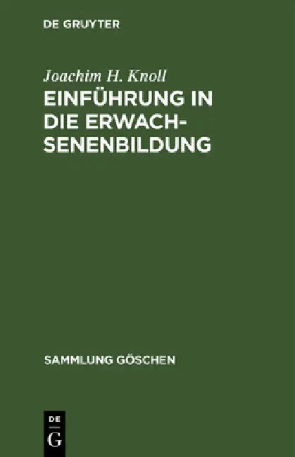Buy Einführung in die Erwachsenenbildung (English, Joachim H. Knoll) — BookShops.in
