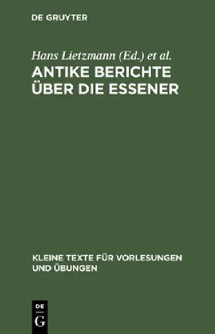 Buy Antike Berichte Über Die Essener (English, Alfred Adam | Christoph Burchard) — BookShops.in