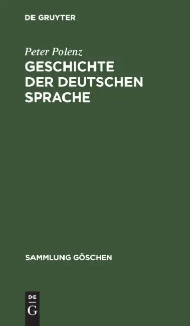 Buy Geschichte Der Deutschen Sprache (English, Peter Polenz) — BookShops.in